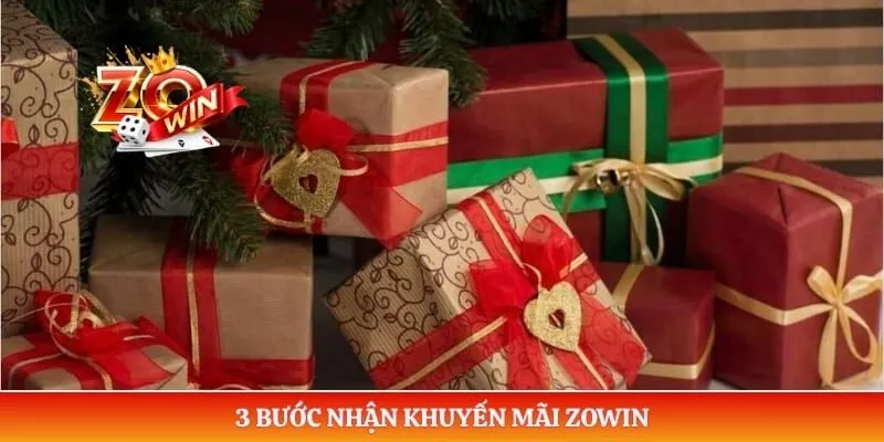 3 bước nhận khuyến mãi ZOWIN