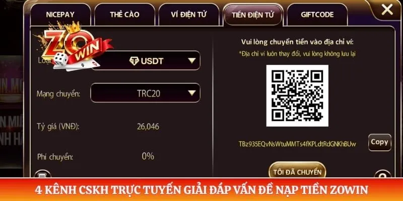4 kênh CSKH trực tuyến giải đáp vấn đề nạp tiền ZOWIN