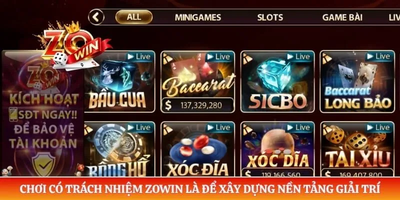 Chơi có trách nhiệm ZOWIN là để xây dựng nền tảng giải trí an toàn