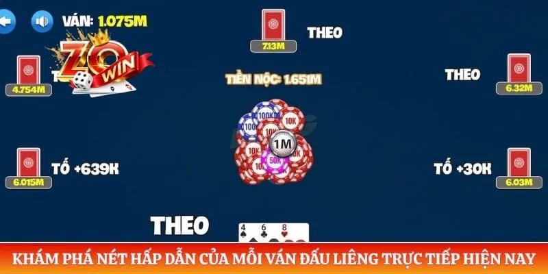 Khám phá nét hấp dẫn của mỗi ván đấu liêng trực tiếp hiện nay