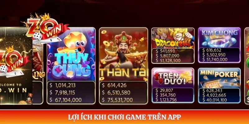 Lợi ích khi chơi game trên app 