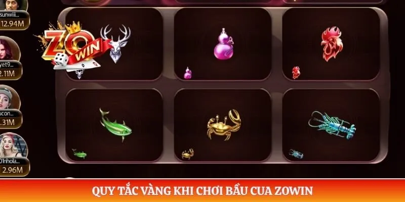 Bầu Cua ZOWIN - Sân Chơi Đổi Thưởng Uy Tín Hàng Đầu 2 Quy tắc vàng khi chơi bầu cua ZOWIN